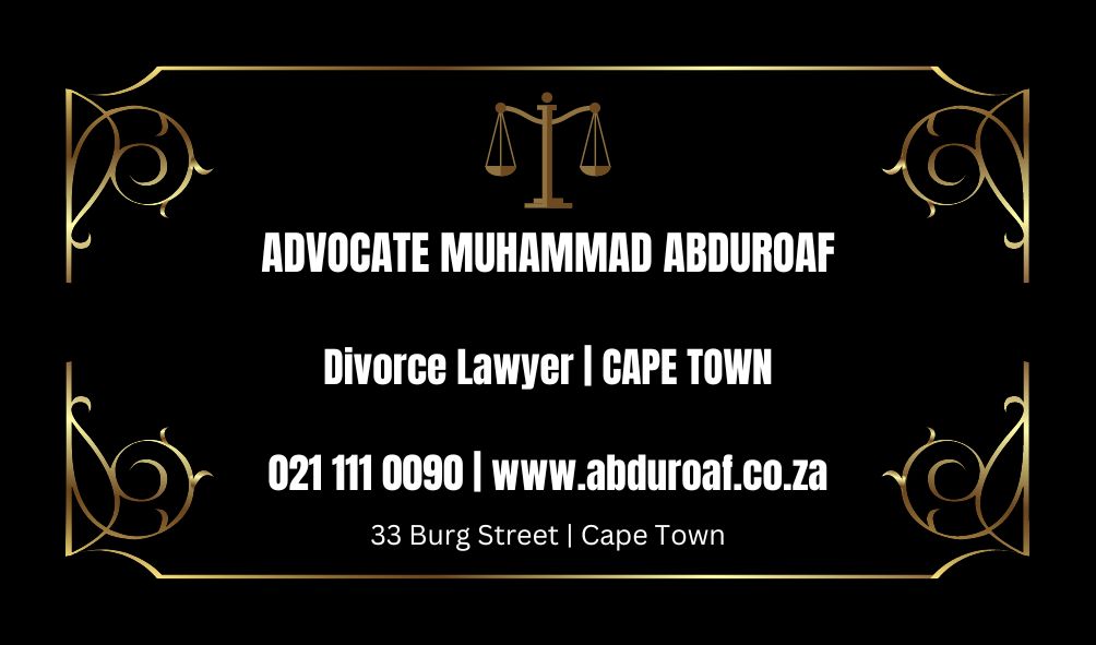 Best Divorce Lawyer Constantia Advocate Muhammad Abduroaf Cape Town